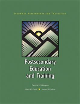 Informal Assessments For Transition: Postsecondary Education and Training - E-Book